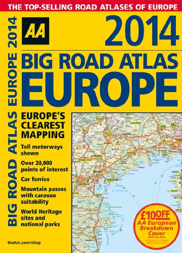 Big Road Atlas Europe 2014 by AA Publishing