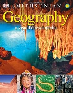 Geography: A Visual Encyclopedia