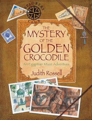 The Mystery of the Golden Crocodile: An Egyptian Maze Adventure