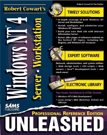 Robert Cowart's Windows Nt 4 Unleashed: Professional Reference Edition by Robert Cowart