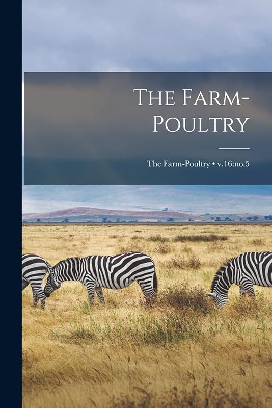 The Farm-poultry; v.16: no.5 by Anonymous