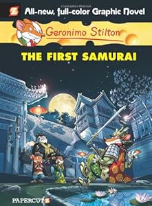 Geronimo Stilton #12: The First Samurai