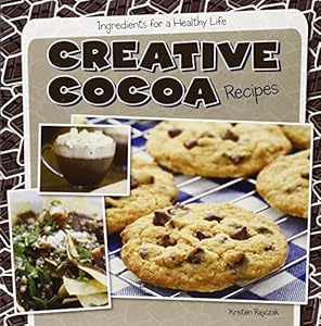 Creative Cocoa Recipes
