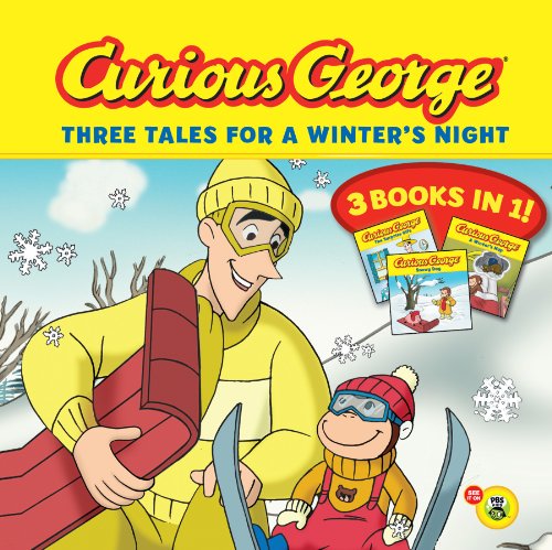Curious George Three Tales for a Winter's Night (CGTV) by H. A. Rey