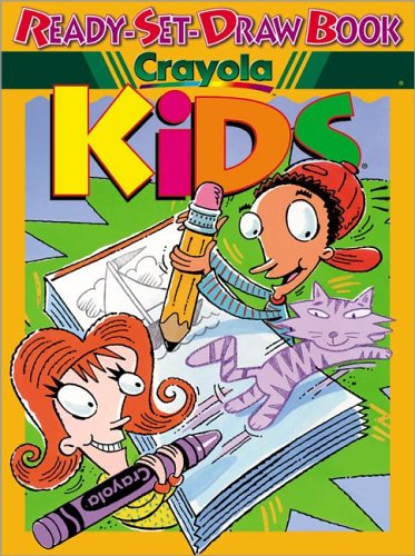 Ready Set Draw Book by Crayola Kids