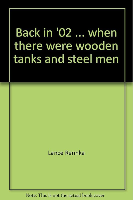 Back in '02 ... when there were wooden tanks and steel men: Tales from the dark ages of scuba diving by Lance Rennka