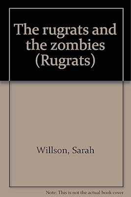 The rugrats and the zombies