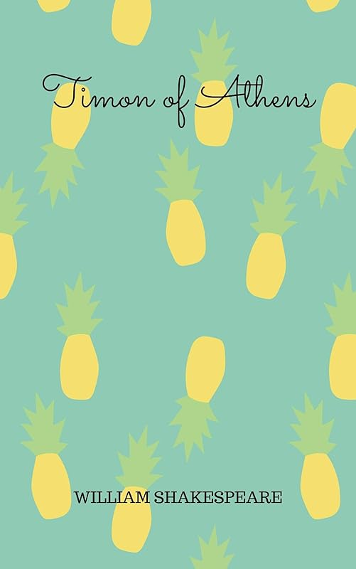 Timon of Athens by William Shakespeare