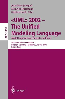 UML 2002 - The Unified Modeling Language