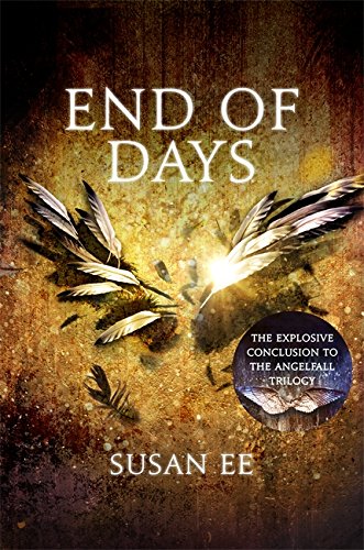 End of Days by Susan Ee
