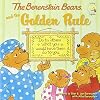 The Berenstain Bears and the Golden Rule (Bernstein Bears) by Stan Berenstain (1-Sep-2008) Paperback