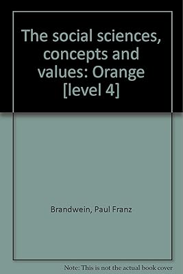 The social sciences, concepts and values: Orange [level 4]