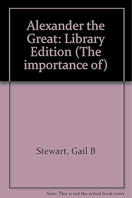 Alexander the Great (Importance of)