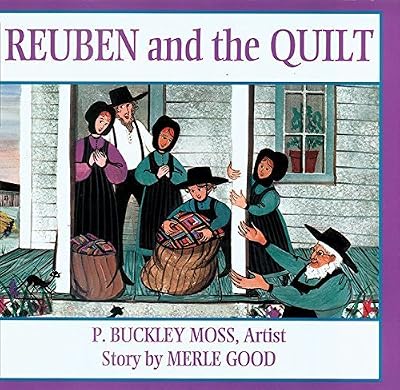 Reuben and the Quilt by Merle Good (2001-11-25)