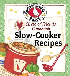 Circle of Friends Cookbook - 25 Slow Cooker Recipes