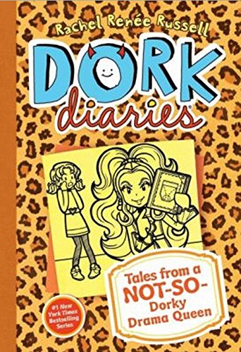Dork Diaries 9: Tales from a Not-So-Dorky Drama Queen by Rachel Renée Russell