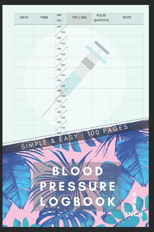 Blood Pressure Log Book Monitor Your Health: Diabetes and Blood Pressure Journal Log Book, Monitor Blood Sugar and Blood Pressure levels: (Small Size 6x9 IN) by MILAN SONI