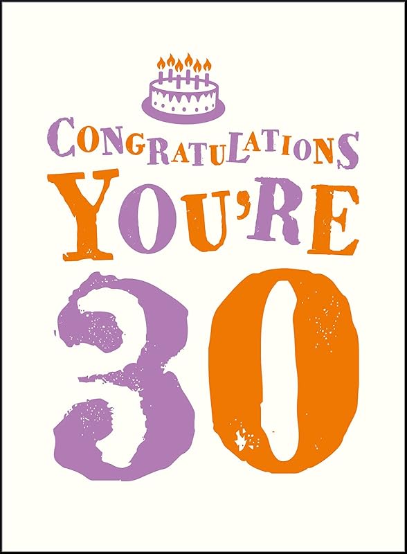 Congratulations You're 30 (Congratulation You're. . .) by Summersdale