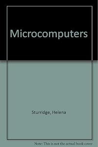 Microcomputers by Helena Sturridge