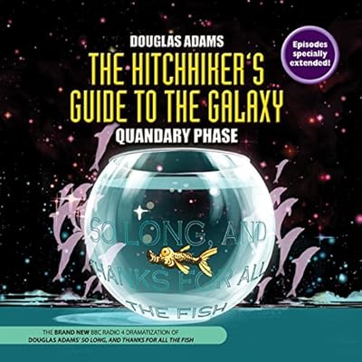 The Hitchhiker's Guide to the Galaxy: Quandary Phase