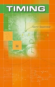 Timing (Information Technology: Transmission, Processing & Storage) by Sachin Sapatnekar