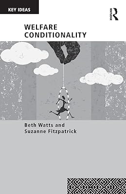 Welfare Conditionality (Key Ideas)