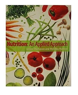Nutrition: An Applied Approach