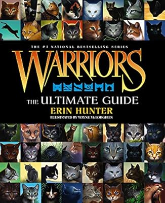 Warriors: The Ultimate Guide