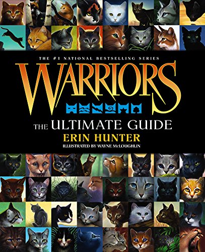 Warriors: The Ultimate Guide by Erin Hunter
