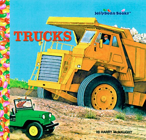 Trucks (Jellybean Books(R)) by Harry McNaught