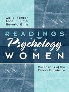 Readings in the Psychology of Women: Dimensions of the Female Experience by Carie Forden