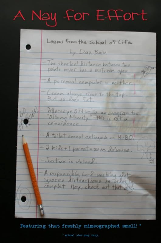 A Nay for Effort by Dan Bain