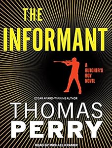 The Informant: A Butcher's Boy Novel