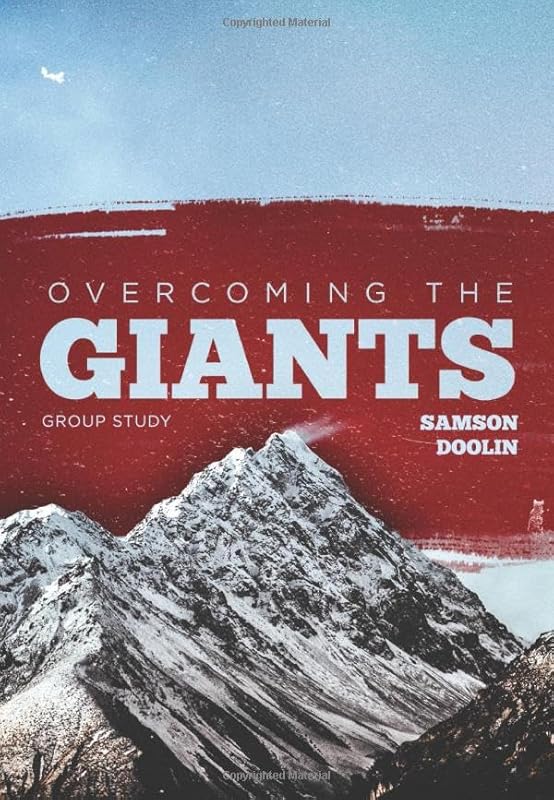 Overcoming The Giants by Samson Doolin