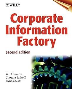 Corporate Information Factory by W. H. Inmon