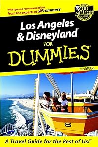 Los Angeles and Disneyland For Dummies (Dummies Travel)