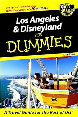 Los Angeles and Disneyland For Dummies (Dummies Travel)