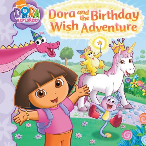 Dora and the Birthday Wish Adventure by Emily Sollinger