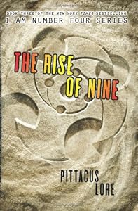 The Rise of Nine by Pittacus Lore