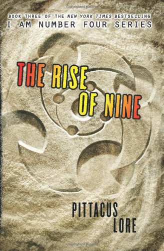 The Rise of Nine by Pittacus Lore