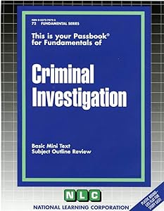 CRIMINAL INVESTIGATION (Fundamental Series) (Passbooks)