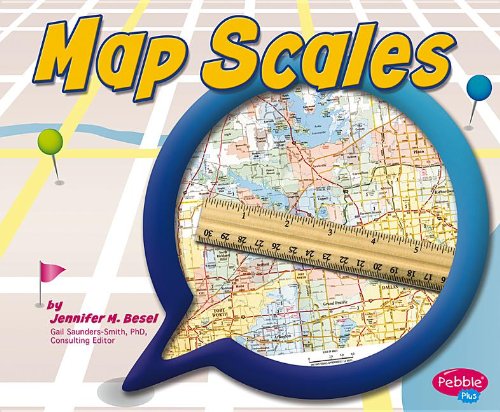 Map Scales by Jennifer M. Besel