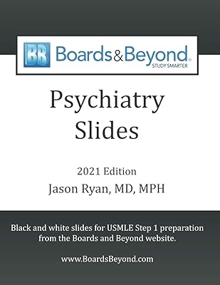 Boards and Beyond Psychiatry Slides (Boards and Beyond Black and White Slides)
