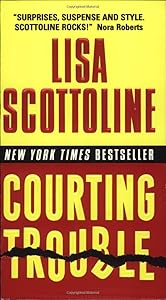 Courting Trouble (Rosato & Associates Series, 7)