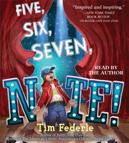 Five, Six, Seven, Nate! by Tim Federle