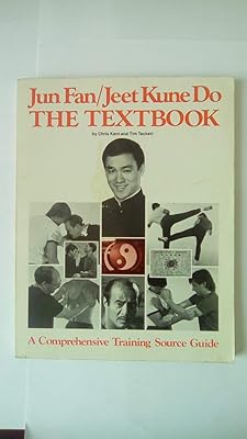 Jun Fan/Jeet Kune Do: The Textbook