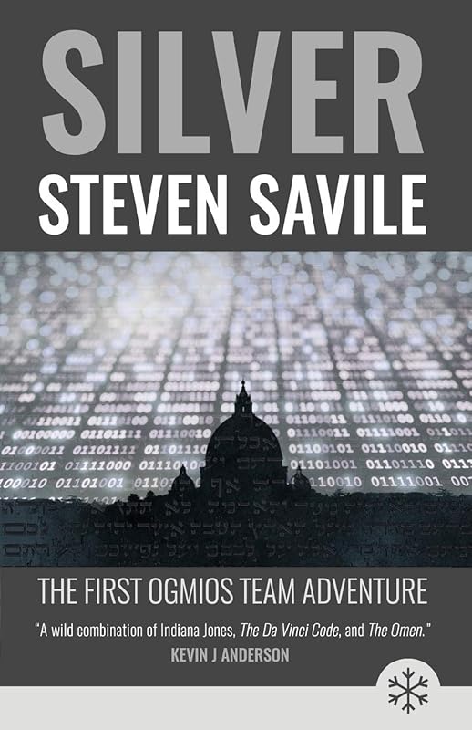 Silver: An OgmiosTeam Adventure by Steven Savile
