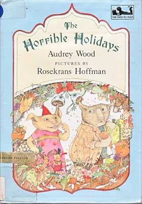 The Horrible Holidays (Dial Easy-to-Read)
