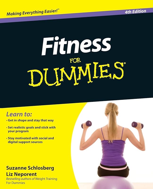 Fitness For Dummies by Suzanne Schlosberg