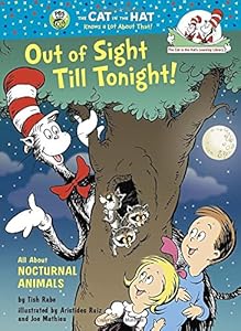 Out of Sight Till Tonight!: All About Nocturnal Animals